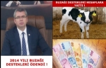 2014 Yılı 1. Dönem Buzağı Destekleri Hesaplara Yattı !